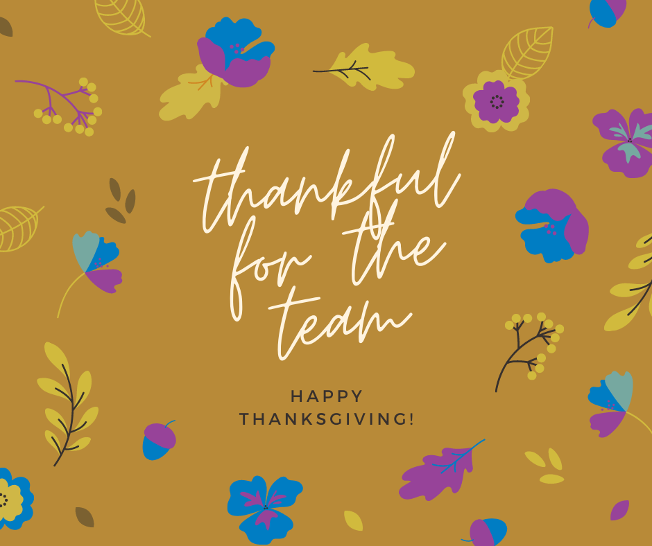 Thankful for the team